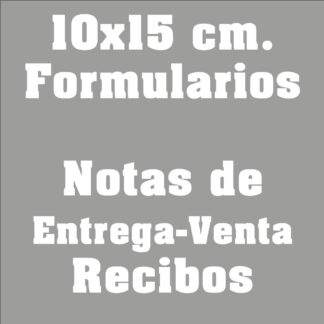 Facturas o Formulario 10x15 cm